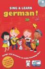 Image for Sing and Learn German! : Songs and Pictures to Make Learning Fun!