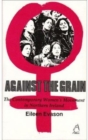 Image for Against the Grain : Contemporary Women&#39;s Movement in Northern Ireland
