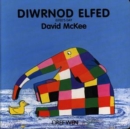 Image for Diwrnod Elfed : Elfed&#39;s Day