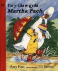 Image for Yn Y Glaw Gyda Martha Fach : In the Rain with Baby Duck