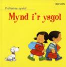 Image for Mynd I&#39;r Ysgul
