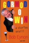 Image for Gormod o win  : a storèiau eraill