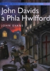 Image for Storiau Hanes Cymru: John Davids a Phla Hwlffordd (Llyfr Mawr)