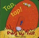 Image for Tap, Tap! Pwy Sy &#39;Na? / Who&#39;s There?