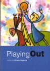 Image for Playing Out