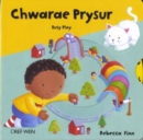 Image for Chwarae Prysur : Busy Play