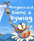 Image for Pengwiniaid Sionc a Bywiog