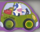 Image for Pethau Sy&#39;n Mynd!: Car Caleb / Things That Go!: Caleb&#39;s Car