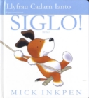 Image for Llyfrau Cadarn Ianto/Kipper Storyboards: Siglo!/Swing!