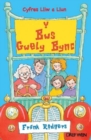 Image for Cyfres Lliw a Llun: Y Bws Gwely Bync
