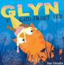 Image for Glyn y Gath a&#39;R Het Hud