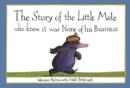 Image for The story of the little mole who knew it was none of his business