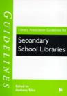 Image for Library Association guidelines for secondary school libraries