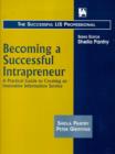 Image for Becoming a successful intrapreneur  : a practical guide to creating an innovative information service