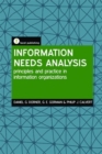 Image for Analysing what your users need  : a guide for librarians and information managers