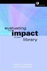 Image for Evaluating the Impact of Your Library