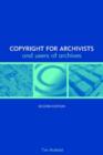Image for Copyright for archivists and users of archives