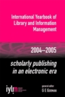 Image for Scholarly Publishing in an Electronic Era