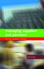 Image for Managing Suppliers and Partners for the Academic Library