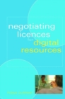 Image for Negotiating licences for digital resources