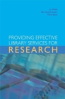 Image for Providing Effective Library Services for Research