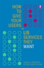 Image for How to Give Your Users the LIS Services They Want