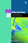 Image for M-libraries 2  : a virtual library in everyone&#39;s pocket