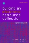 Image for Building an electronic resource collection: a practical guide.