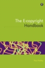Image for The E-copyright Handbook