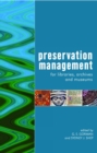 Image for Preservation management for libraries, museums and archives