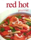 Image for Red hot gourmet