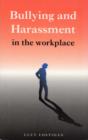 Image for Bullying and Harassment in the Workplace