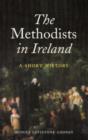 Image for The Methodists in Ireland