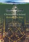 Image for Christianity in Ireland : Revisiting the Story