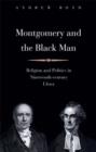 Image for Montgomery and the Black Man
