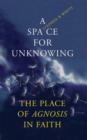 Image for A Space for Unknowing