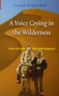 Image for A Voice Crying in the Wilderness