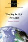 Image for The Sky is Not the Limit