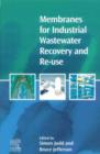 Image for Membranes for industrial wastewater recovery and re-use
