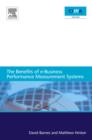 Image for The Benefits of E-Business Performance Measurement Systems