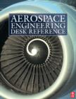 Image for Aerospace engineering desk reference