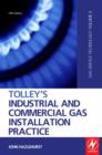 Image for Tolley&#39;s industrial and commercial gas installation practice