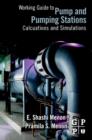 Image for Working guide to pumps and pumping stations: calculations and simulations