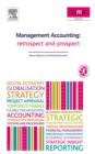 Image for Management accounting: retrospect and prospect