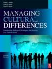 Image for Managing cultural differences  : global leadership strategies for cross-cultural business success