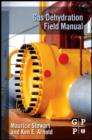 Image for Gas Dehydration Field Manual