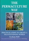 Image for Permaculture Way: Practical Steps to Create a Self-Sustaining World