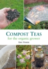 Image for Compost teas for the organic grower