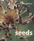 Image for Seeds  : the ultimate guide to growing successfully from seed