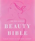 Image for The 21st century beauty bible